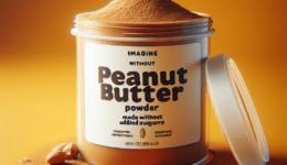 Peanut Butter Powder Without Sugar: Purely Nutritious